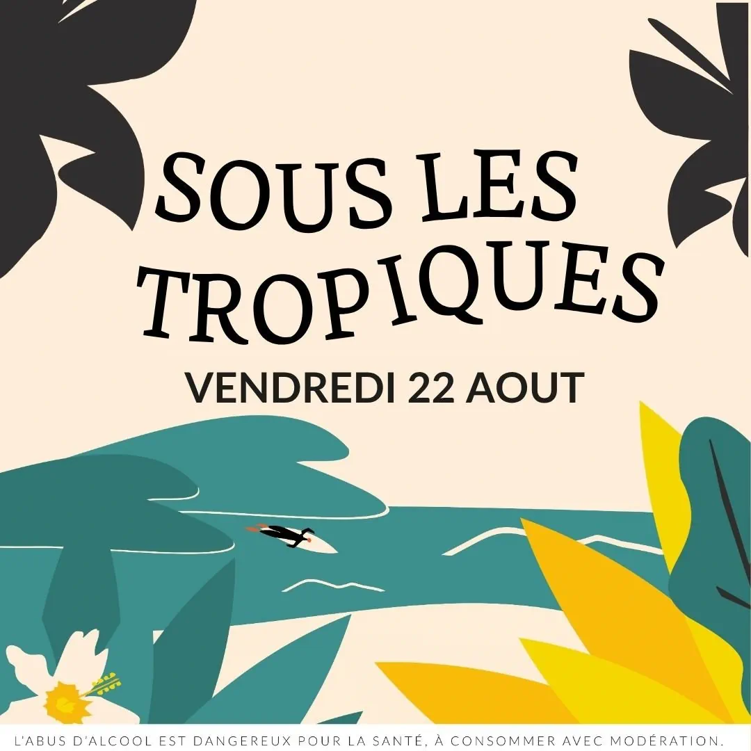 Sous les tropiques